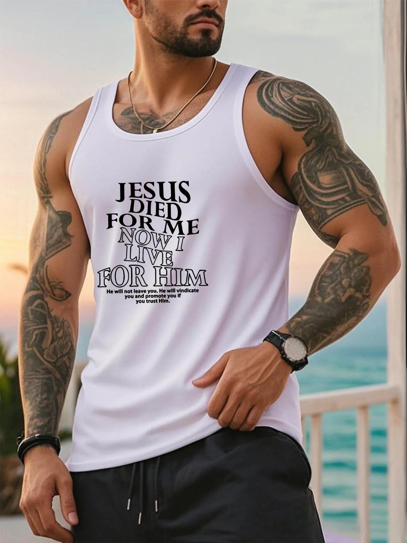 Men's sleeveless vest -A fitted Christian-themed shirt with the words "Jesus died for me, and now I live for him" printed on it.